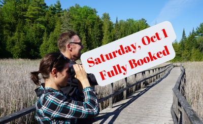 Birding with Rob is fully booked for Saturday, October 1.